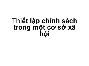 Thiết lập chính sách trong một cơ sở xã hội