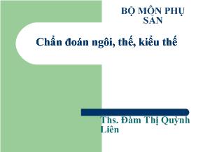 Bài giảng Chẩn đoán ngôi, thế, kiểu thế