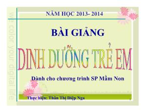 Bài giảng Chương 03: dinh dưỡng trẻ em