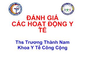 Bài giảng Đánh giá các hoạt động y tế