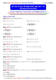 Bài giảng môn toán: Các phương trình quy về bậc nhất, bậc hai phần 2
