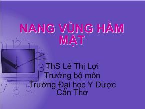 Bài giảng Nang vùng hàm mặt