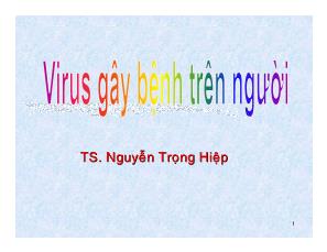 Bài giảng Virus gây bệnh trên người