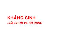 Kháng sinh lựa chọn và sử dụng