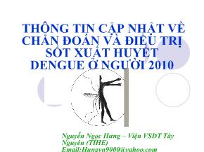 Thông tin cập nhật về chẩn đoán và điều trị sốt xuất huyết dengue ở người 2010