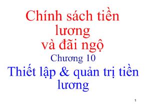 Chính sách tiền lương và đãi ngộ