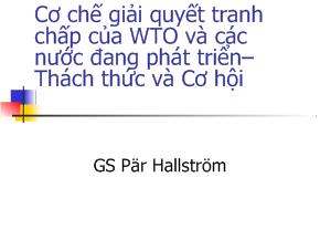 Cơ chế giải quyết tranh chấp của WTO và các nước đang phát triển – Thách thức và Cơ hội