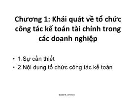 Kế toán kiểm toán - Chương 1: Khái quát về tổ chức công tác kế toán tài chính trong các doanh nghiệp