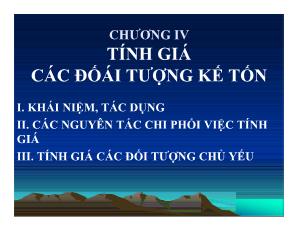 Kế toán kiểm toán - Chương IV: Tính giá các đốái tượng kế toán