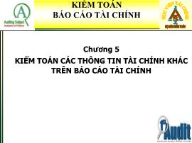 Kiểm toán báo cáo tài chính - Chương 5: Kiểm toán các thông tin tài chính khác trên Báo cáo tài chính