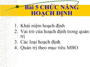 Quản trị kinh doanh - Bài 5: Chức năng hoạch định