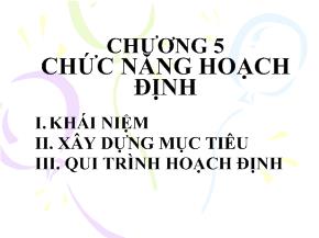 Quản trị kinh doanh - Chương 5: Chức năng hoạch định