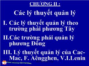 Quản trị kinh doanh - Chương II: Các lý thuyết quản lý