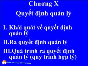 Quản trị kinh doanh - Chương X: Quyết định quản lý