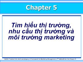 Marketing thương mại quốc tế - Chapter 5: Tìm hiểu thị trường, nhu cầu thị trường và môi trường marketing