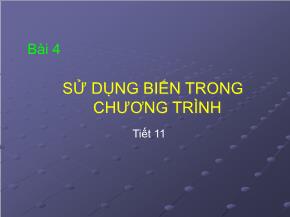 Hệ điều hành - Bài 4: Sử dụng biến trong chương trình