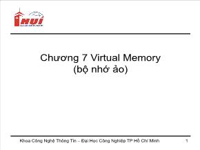 Hệ điều hành - Chương 7: Virtual Memory (bộ nhớ ảo)