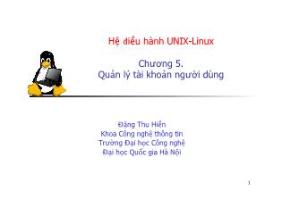 Hệ điều hành Unix - Linux - Chương 5: Quản lý tài khoản người dùng