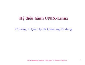 Hệ điều hành unix - Linux - Chương 5: Quản lý tài khoản người dùng