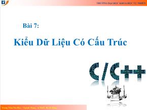 Kĩ thuật lập trình - Bài 7: Kiểu dữ liệu có cấu trúc