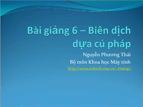 Kĩ thuật lập trình - Biên dịch dựa cú pháp