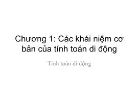 Kĩ thuật lập trình - Chương 1: Các khái niệm cơ bản của tính toán di động