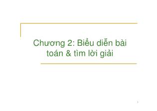 Kĩ thuật lập trình - Chương 2: Biểu diễn bài toán và tìm lời giải