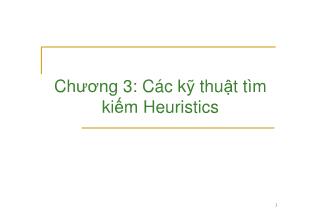 Kĩ thuật lập trình - Chương 3: Các kỹ thuật tìm kiếm Heuristics