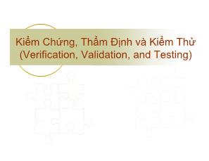 Kiểm chứng, thẩm định và kiểm thử (verification, validation, and testing)