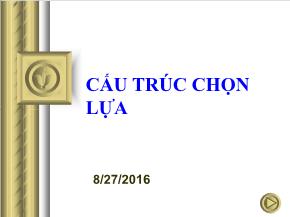 Kỹ thuật lập trình - Cấu trúc chọn lựa