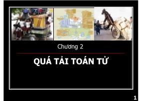 Kỹ thuật lập trình - Chương 2: Quá tải toán tử