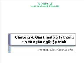 Kỹ thuật lập trình - Chương 4: Giải thuật xử lý thông tin và ngôn ngữ lập trình