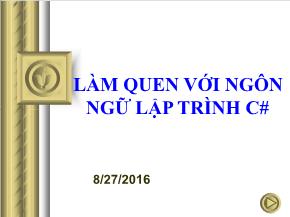 Kỹ thuật lập trình - Làm quen với ngôn ngữ lập trình C#