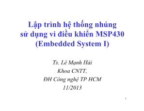 Lập trình hệ thống nhúng sử dụng vi điều khiển MSP430 (Embedded System I)