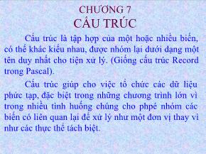 Ngôn ngữ C - Chương 7: Cấu trúc