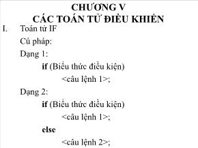 Ngôn ngữ C - Chương V: Các toán tử điều khiển