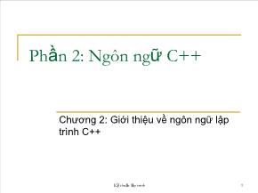 Ngôn ngữ C - Phần 2: Ngôn ngữ C++