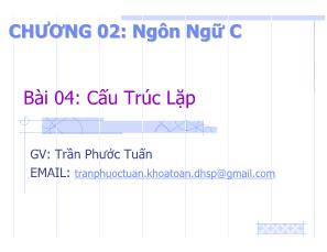 Ngôn ngữ lập trình C - Bài 04: Cấu trúc lặp