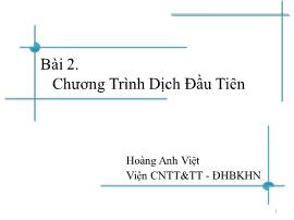 Ngôn ngữ lập trình C - Bài 2: Chương trình dịch đầu tiên