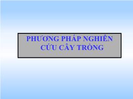 Phương pháp nghiên cứu cây trồng