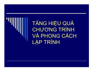 Tăng hiệu quả chương trình và phong cách lập trình