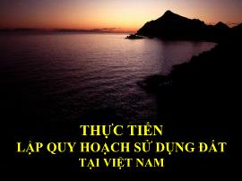 Thực tiển lập quy hoạch sử dụng đất tại Việt Nam