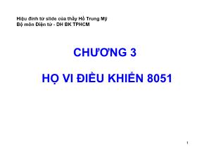 Vi xử lý - Chương 3: Họ vi điều khiển 8051