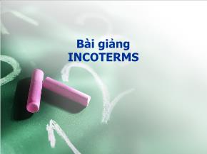 Bài giảng Incoterms