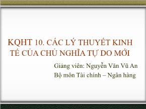 Các lý thuyết kinh tế của chủ nghĩa tự do mới