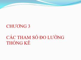 Chương 3: Các tham số đo lường thống kê