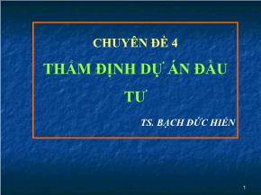 Chuyên đề Thẩm định dự án đầu tư