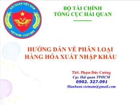 Hướng dẫn về phân loại hàng hóa xuất nhập khẩu