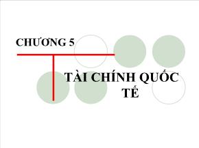 Kinh tế học - Chương 5: Tài chính quốc tế