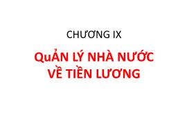 Kinh tế học - Chương IX: Quản lý nhà nước về tiền lương